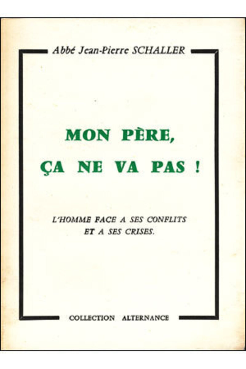 MON PERE, CA NE VA PAS