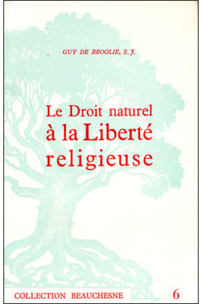 LE DROIT NATUREL A LA LIBERTE RELIGIEUSE