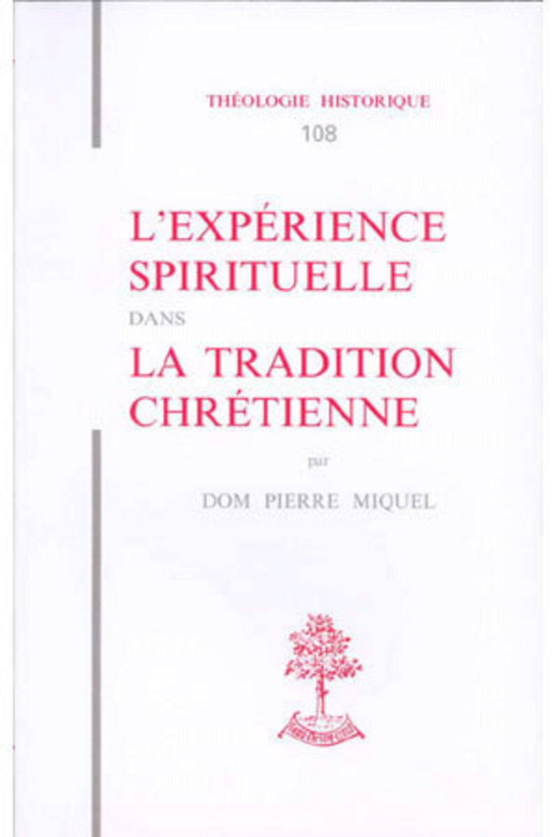 TH N108 - L'EXPERIENCE SPIRITUELLE DANS LA TRADITION CHRETIENNE