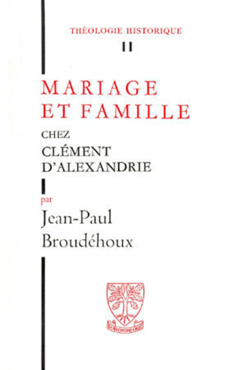 TH N11 - MARIAGE ET FAMILLE CHEZ CLEMENT D'ALEXANDRIE