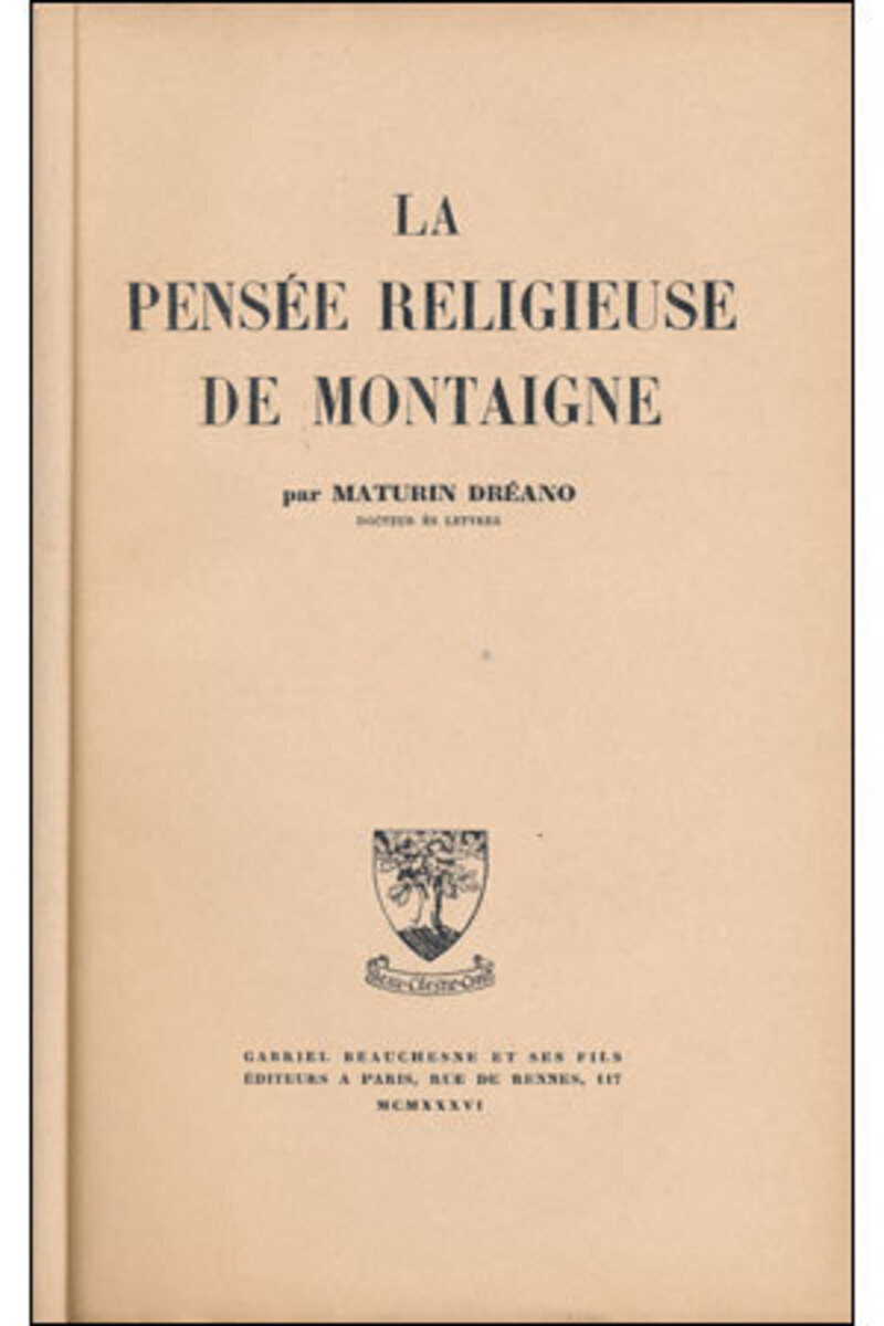 LA PENSEE RELIGIEUSE DE MONTAIGNE