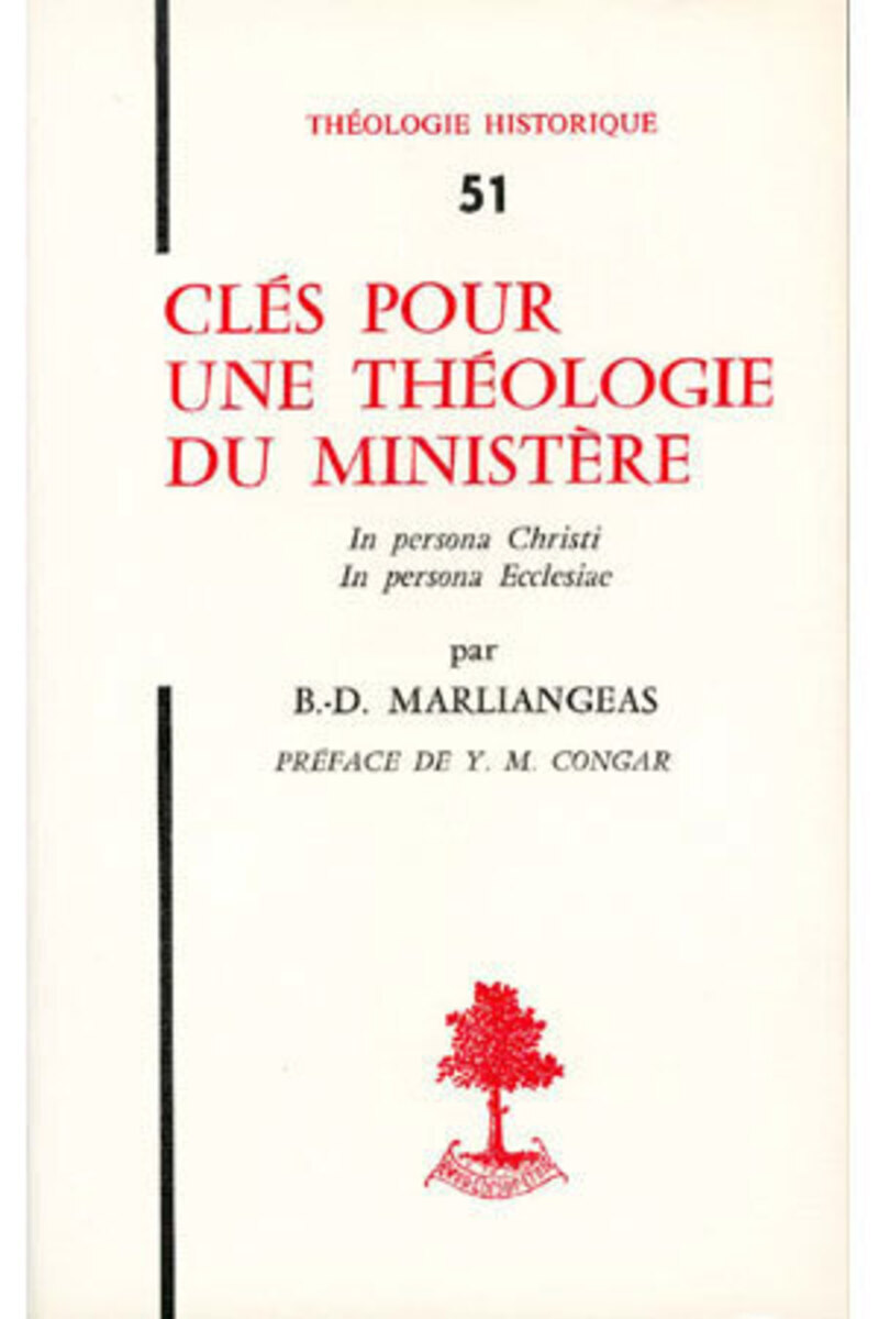 TH N51 - CLES POUR UNE THEOLOGIE DU MINISTERE