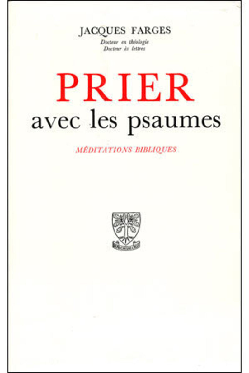 PRIER AVEC LES PSAUMES