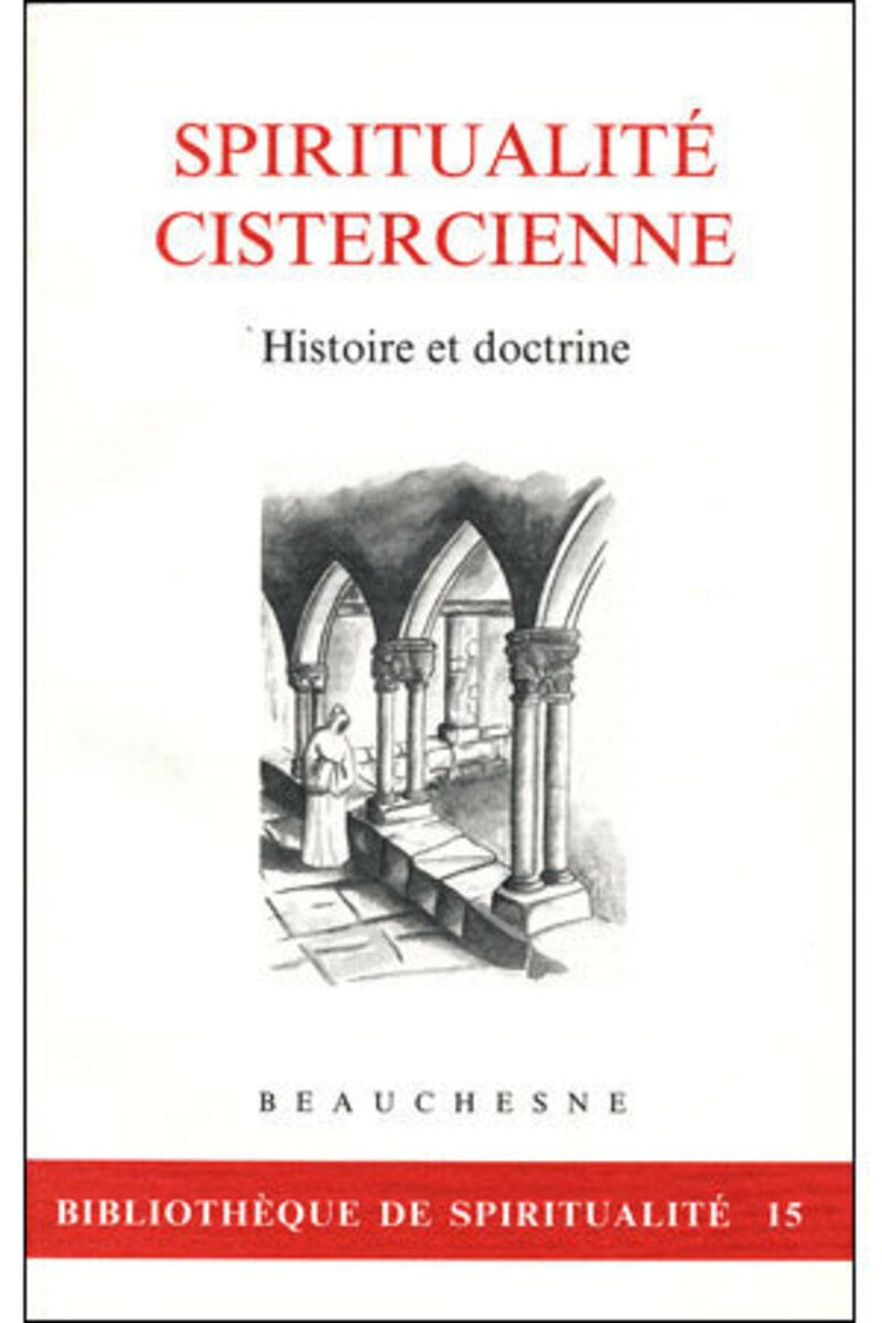 SPIRITUALITE CISTERCIENNE