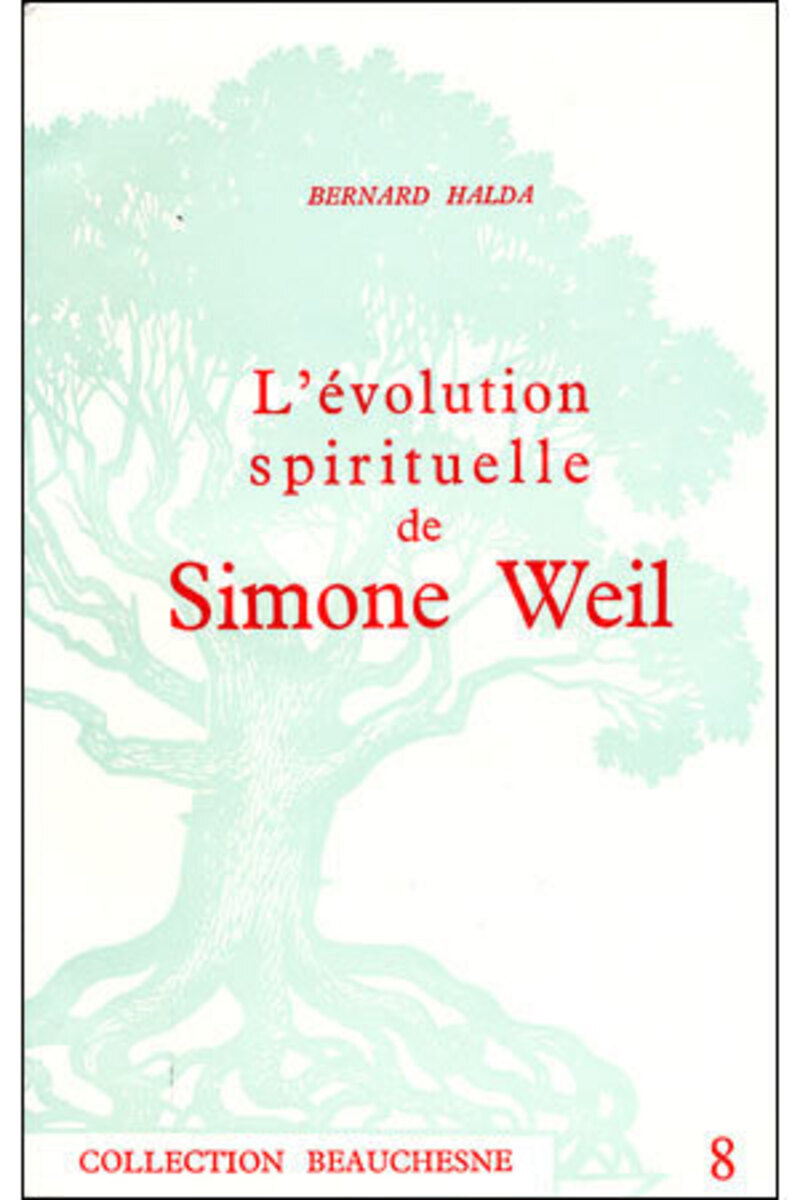 L'EVOLUTION SPIRITUELLE DE SIMONE WEIL