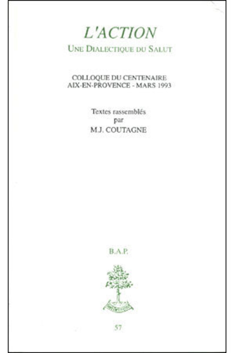 BAP N57 - L'ACTION - UNE DIALECTIQUE DU SALUT