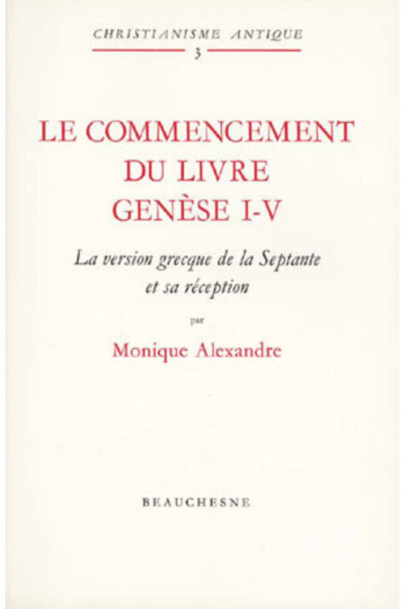 LE COMMENCEMENT DU LIVRE - GENESE 1-5