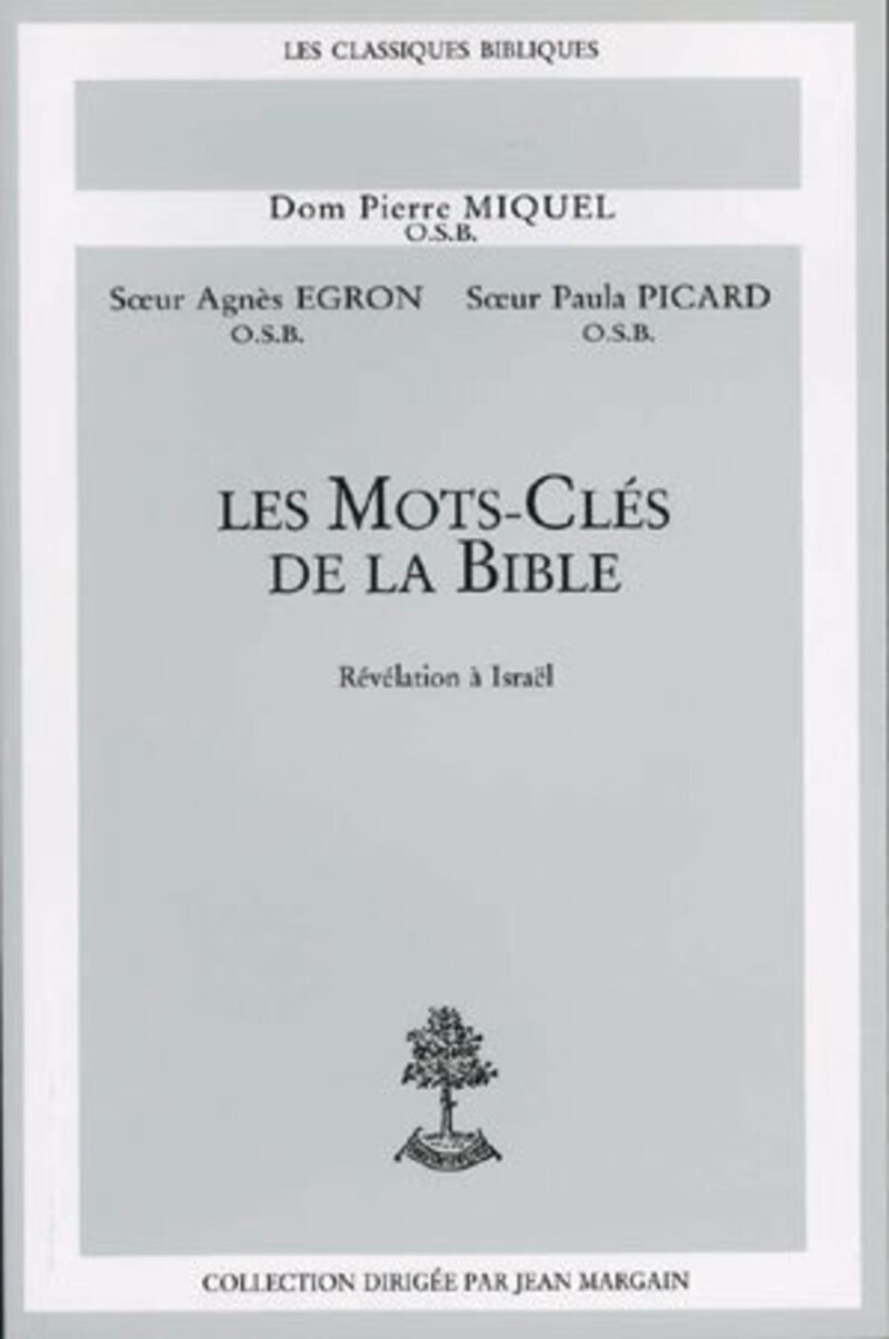 LES MOTS-CLES DE LA BIBLE