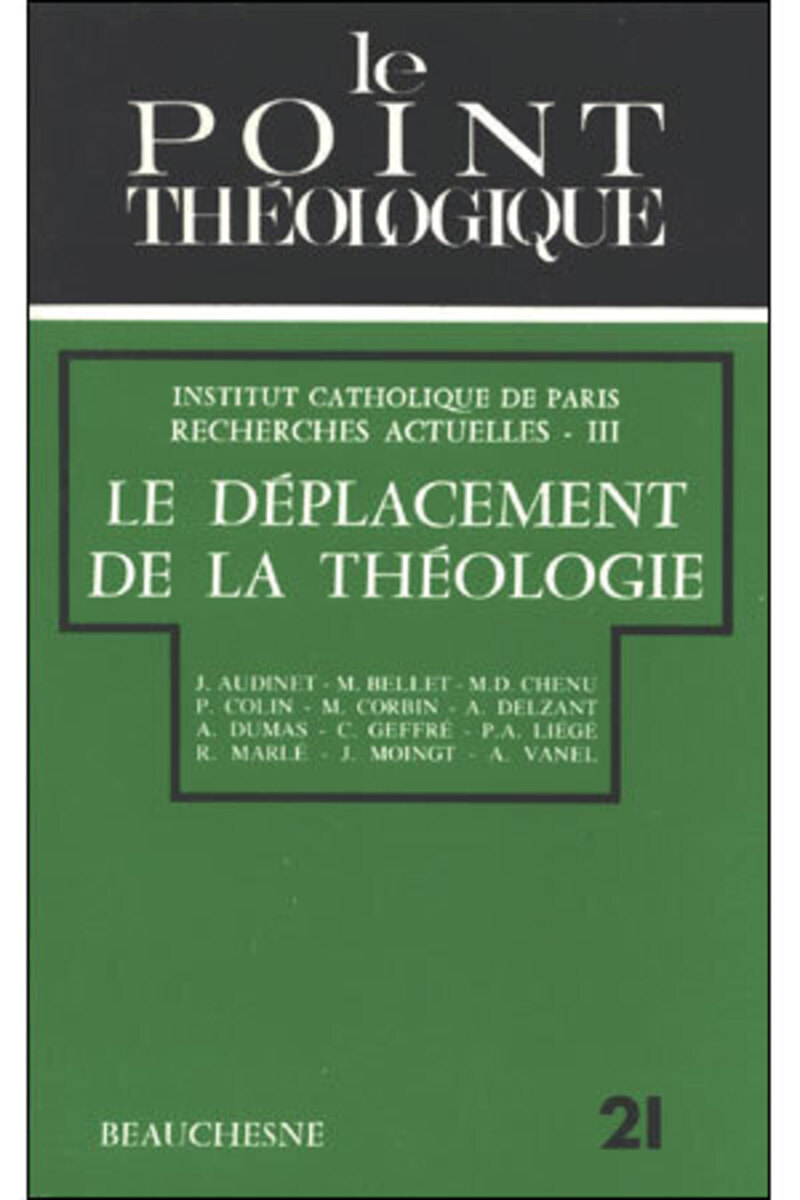 LE DEPLACEMENT DE LA THEOLOGIE