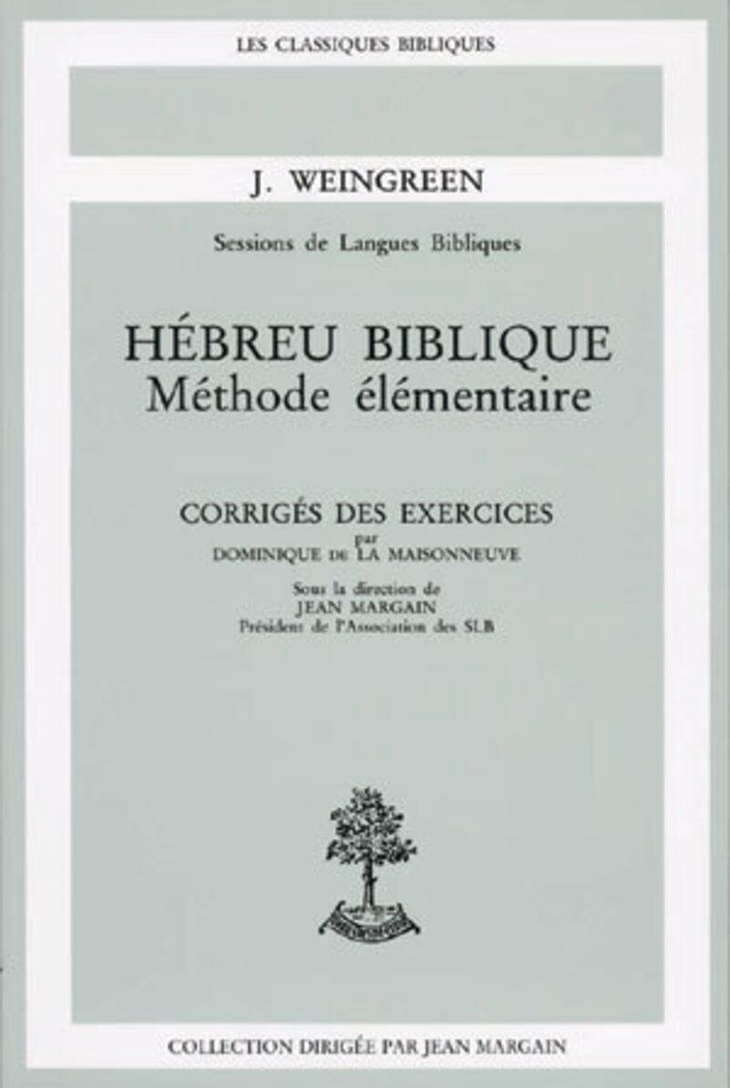 HEBREU BIBLIQUE CORRIGE DES EXERCICES