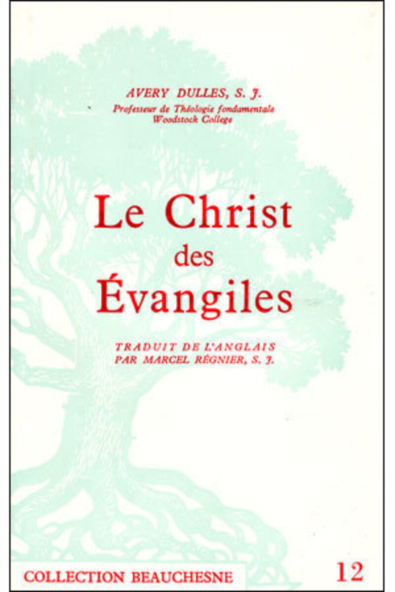 LE CHRIST DES EVANGILES