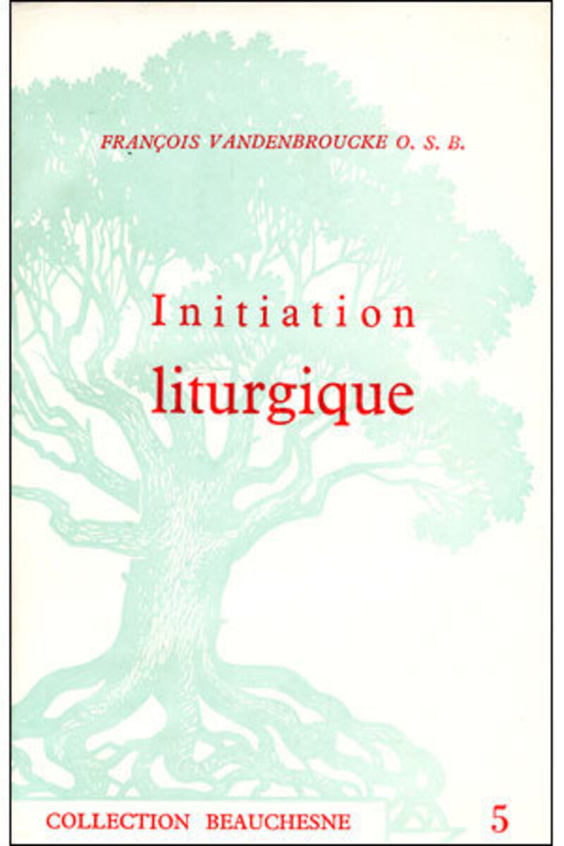 INITIATION LITURGIQUE
