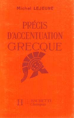 Précis d'accentuation grecque 6e à 3e - Livre de l'élève - Edition 1967