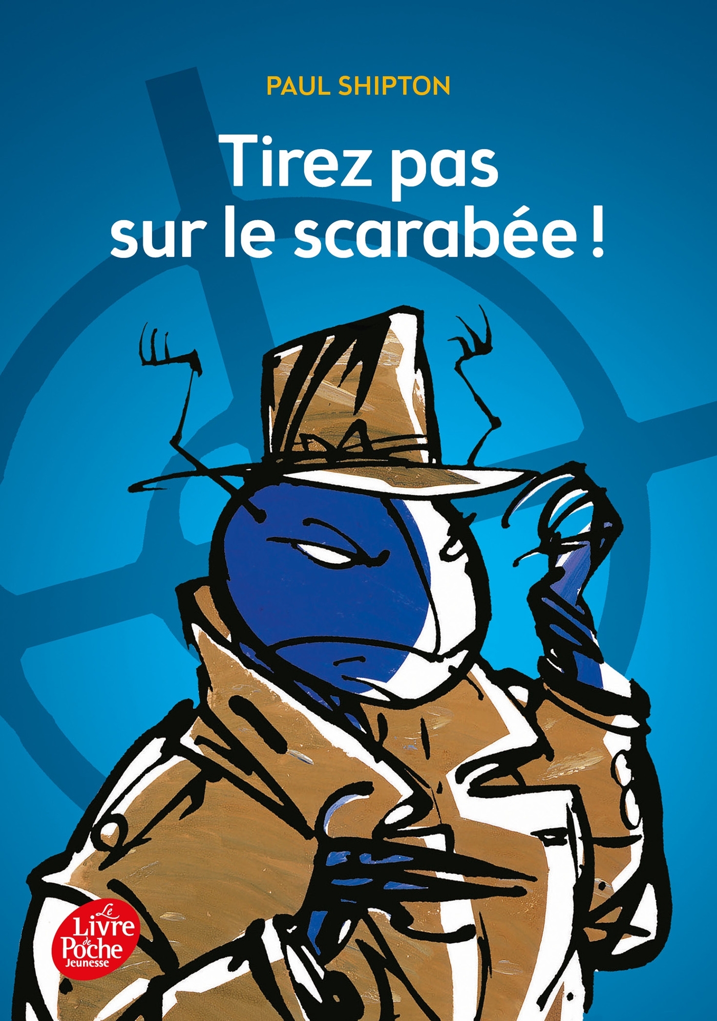 Tirez pas sur le scarabée