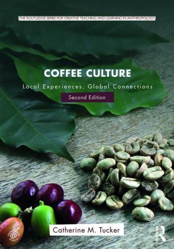 Coffee Culture 2nd revised edition