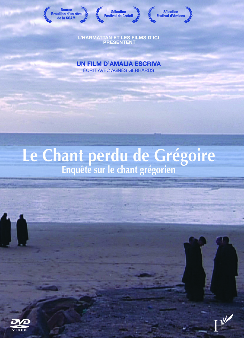 Le chant perdu de Grégoire