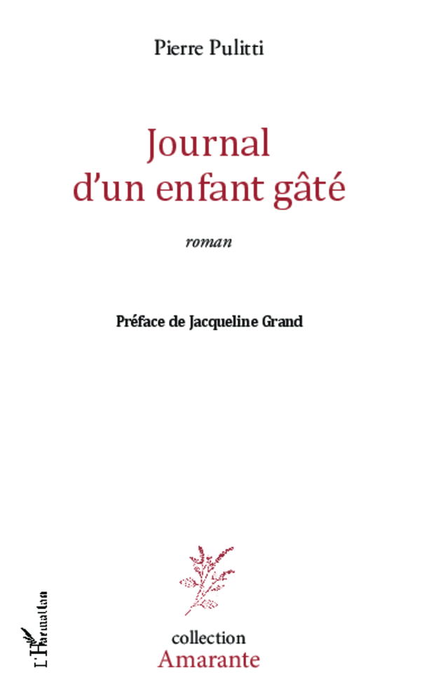 Journal d'un enfant gâté