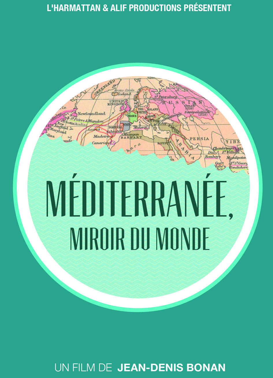 Méditerranée, miroir du monde