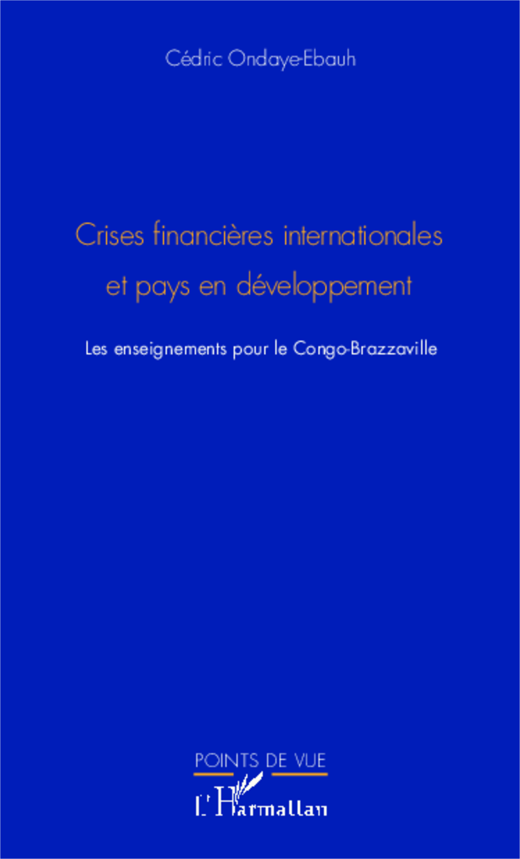 Crises financières internationale et pays en développement