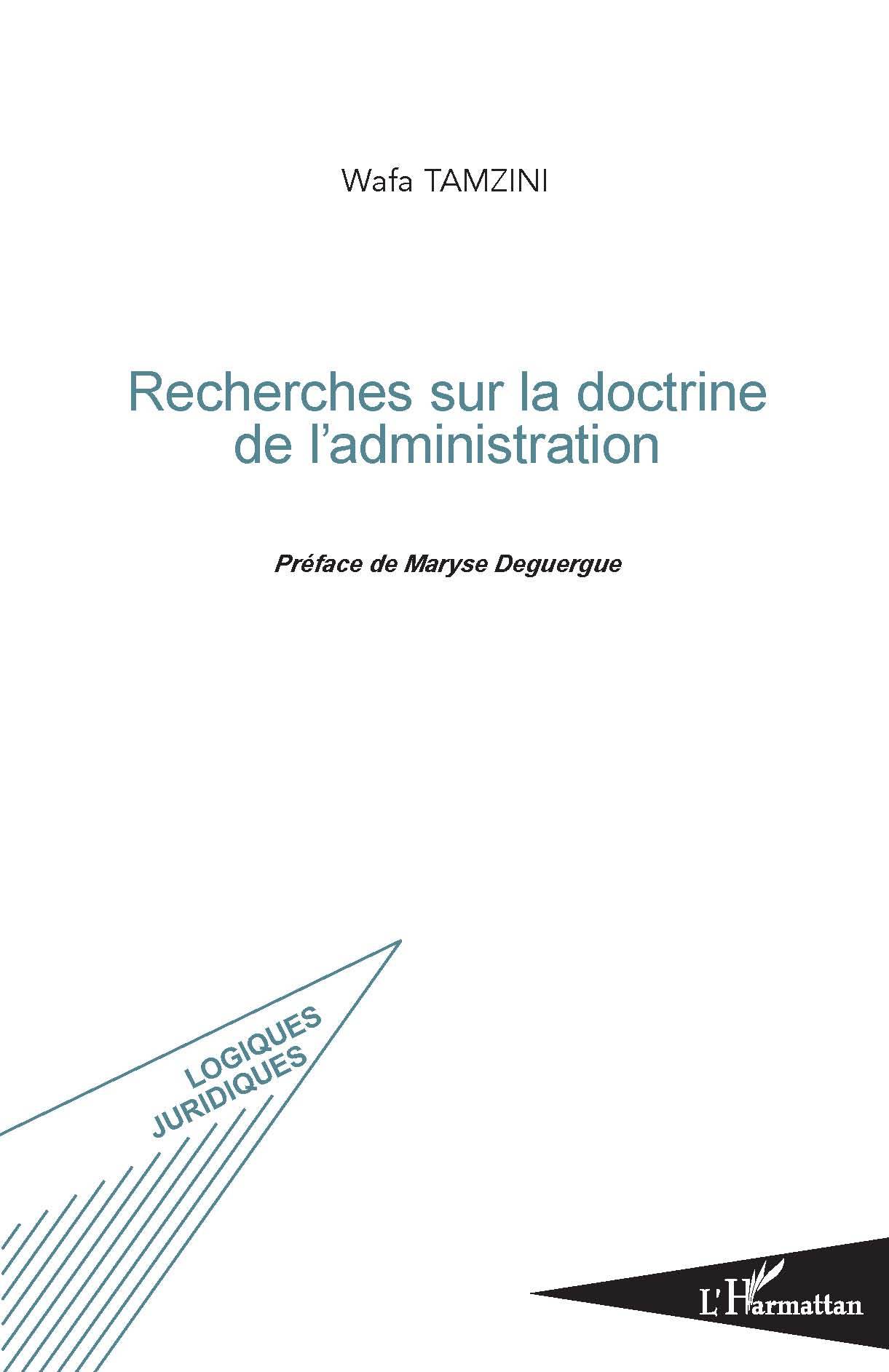 Recherches sur la doctrine de l'administration