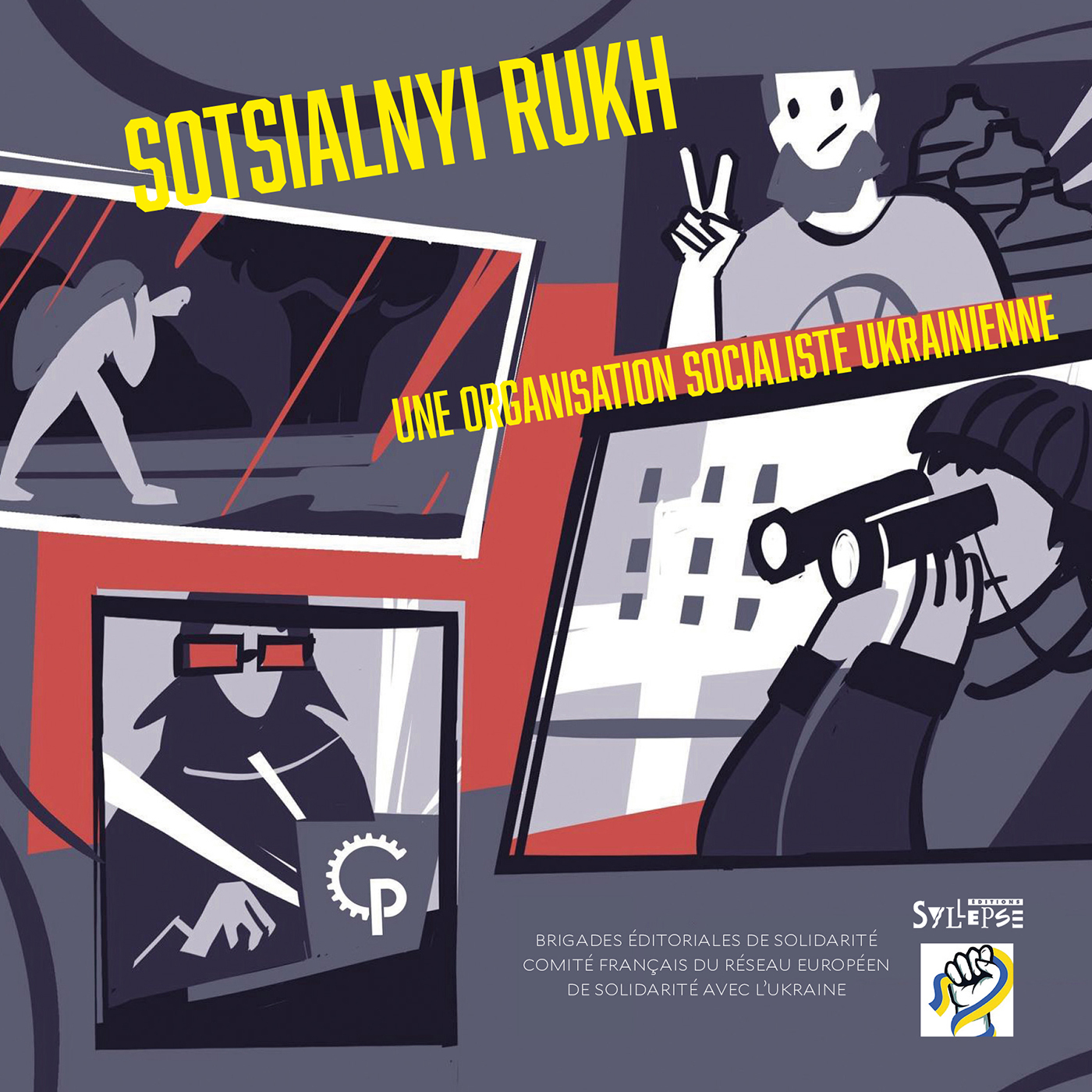 Sotsialnyi Rukh: une organisation socialiste ukrainienne