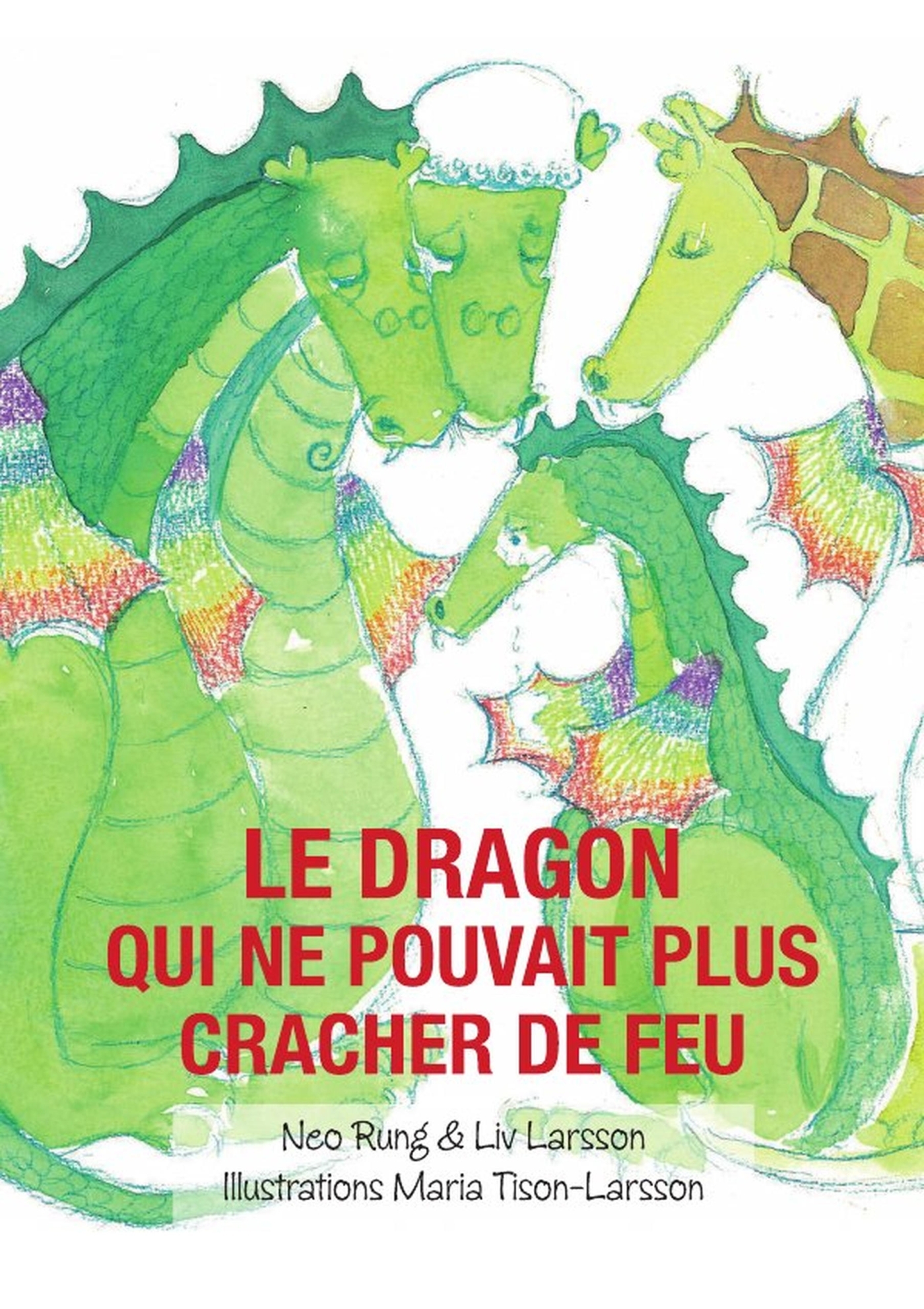 Le dragon qui ne pouvait plus cracher de feu