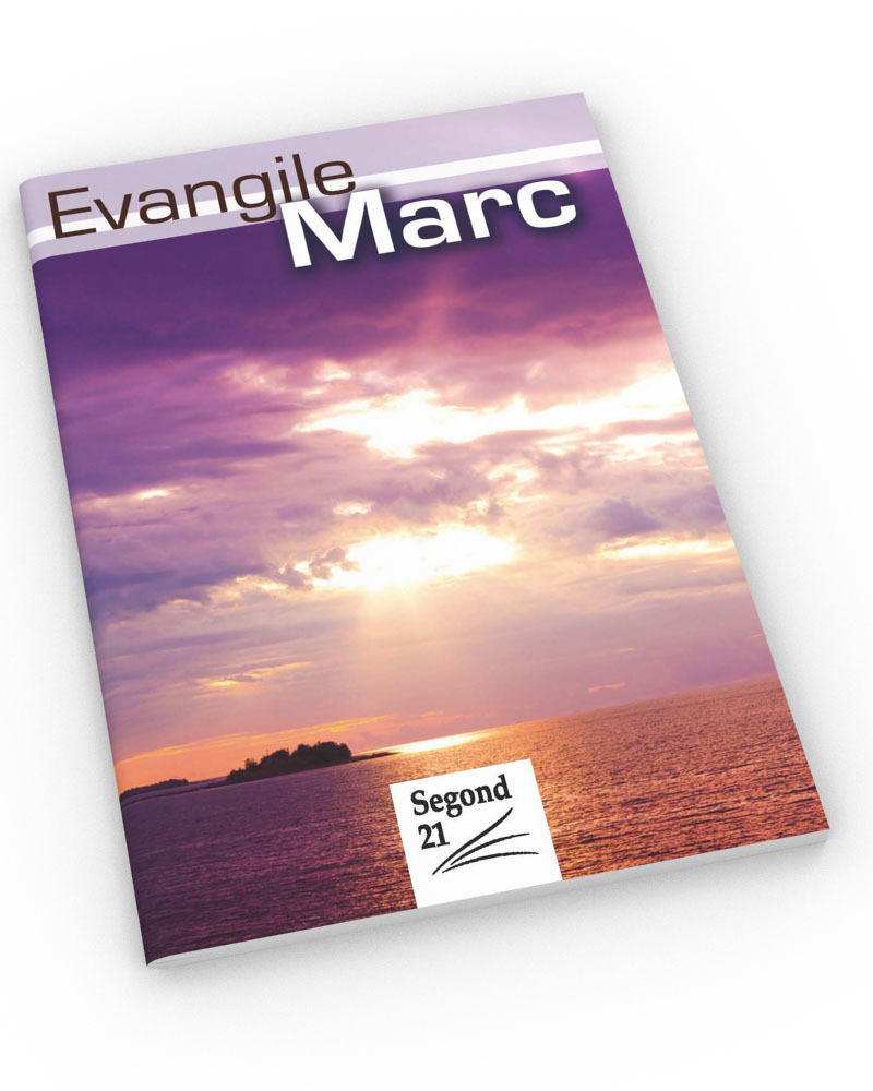 Evangile de Marc Segond 21