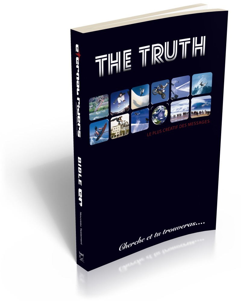 The Truth. La Bible Segond 21 à gros caractères. Extraits (Nouveau Testament, Psaumes, Proverbes)