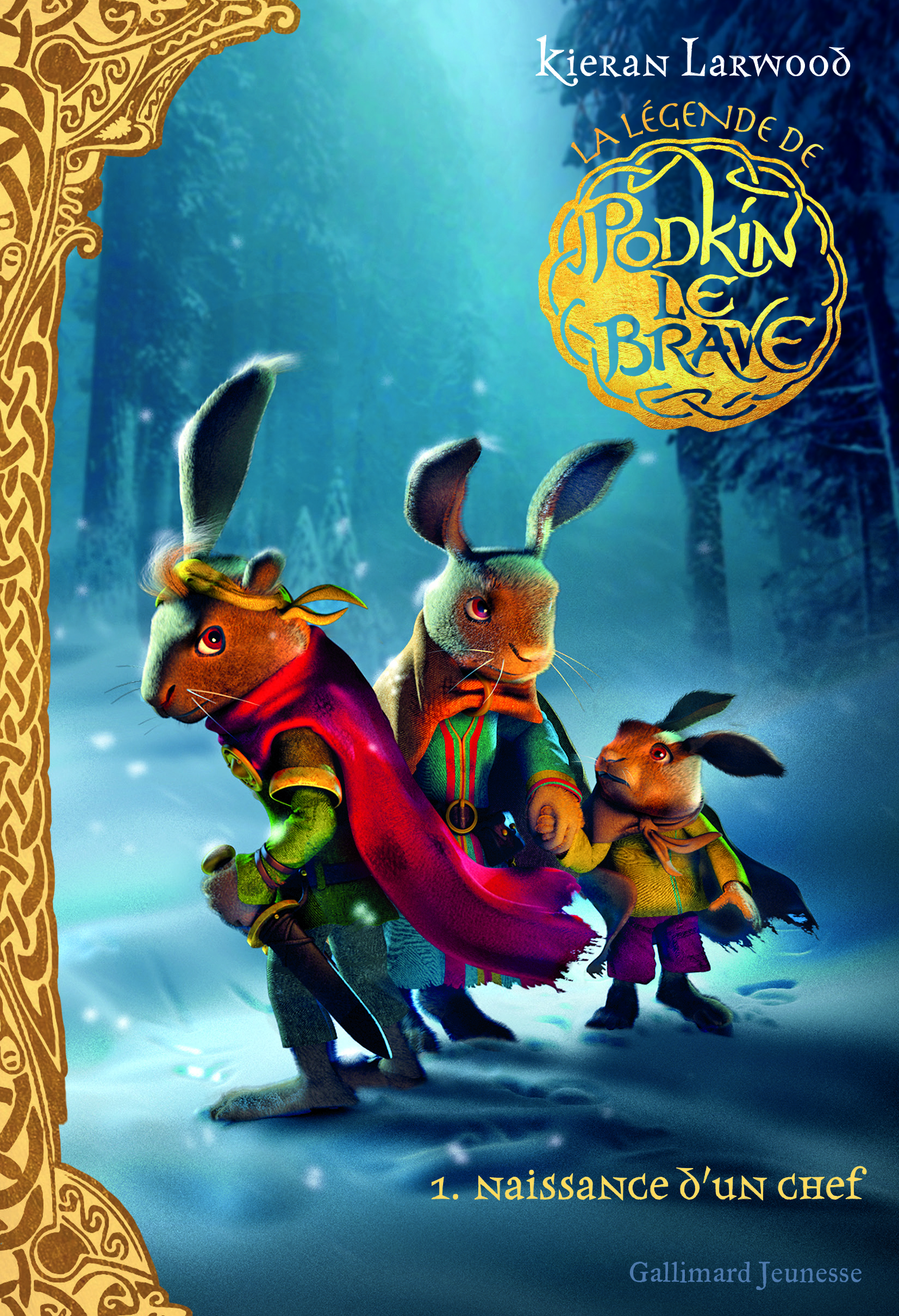 LA LEGENDE DE PODKIN LE BRAVE T01