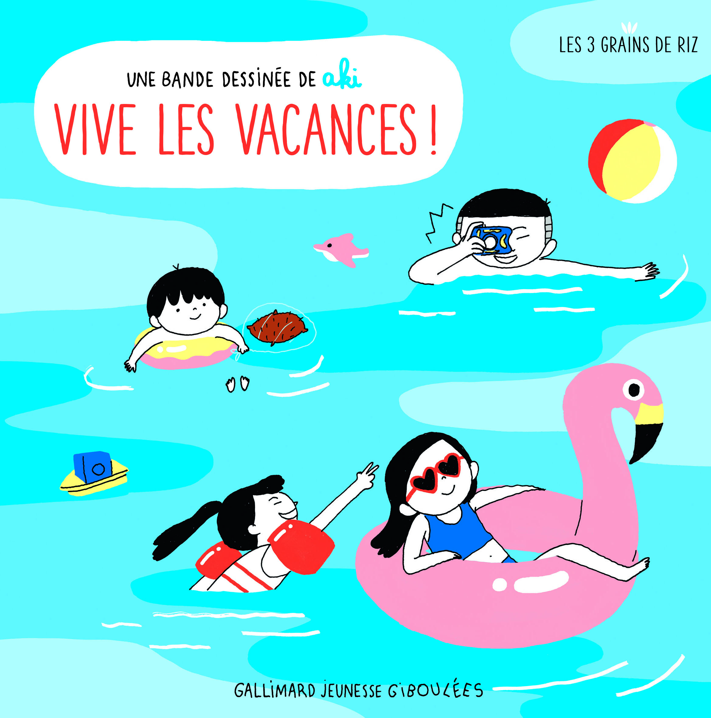 Vive les vacances !