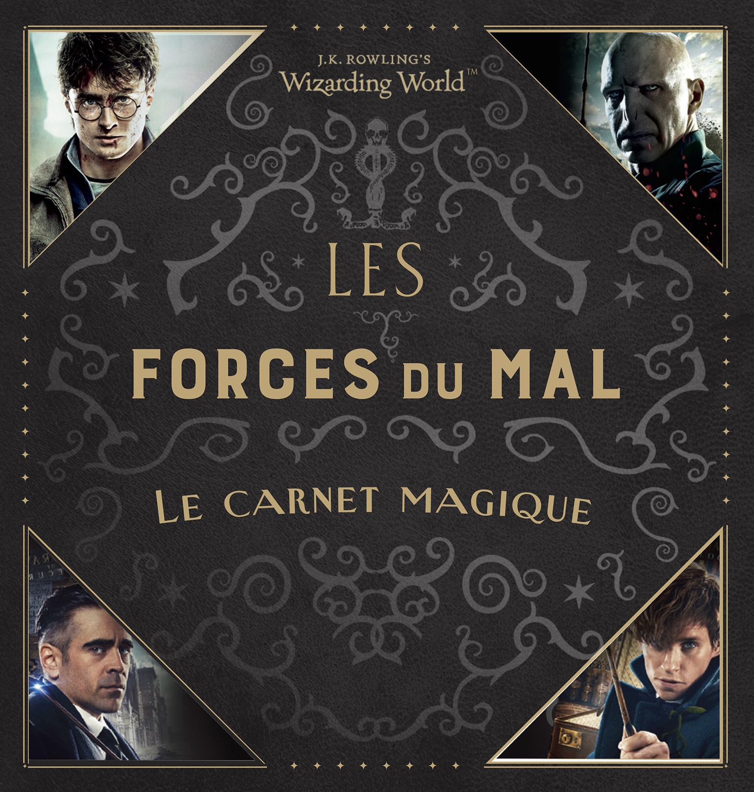 J.K. Rowling's Wizarding World - Les Forces du Mal