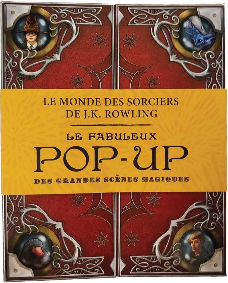 Le fabuleux pop-up des grandes scènes magiques