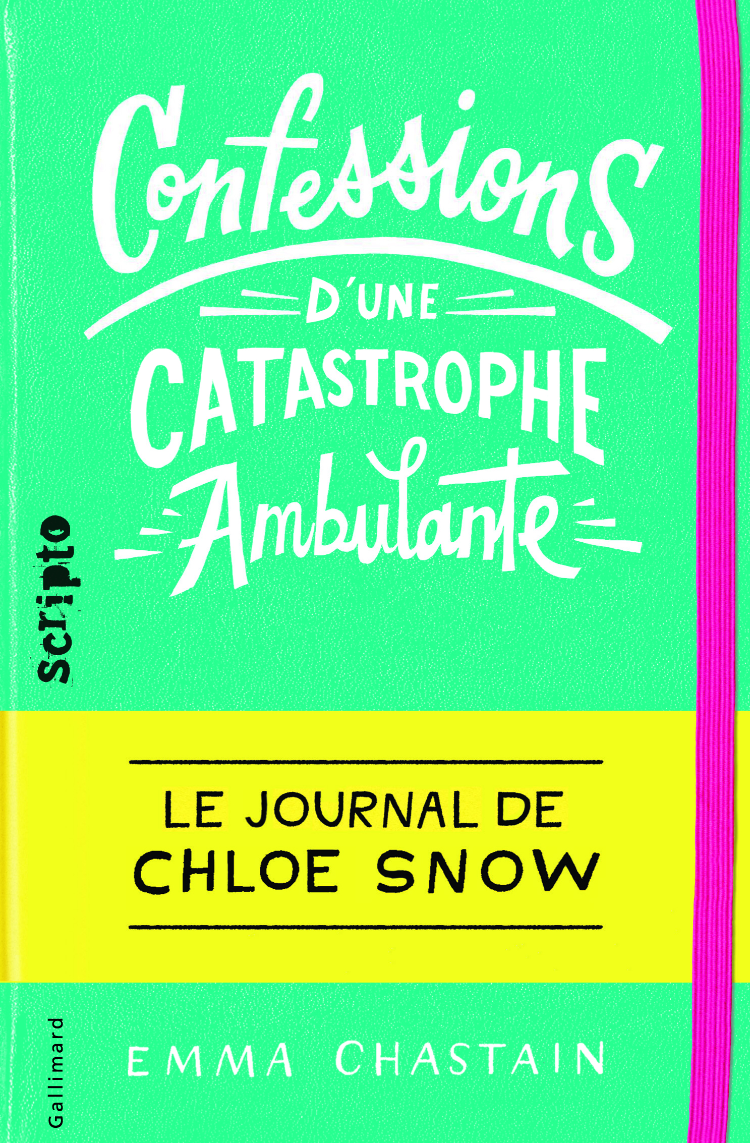 Confessions d'une catastrophe ambulante