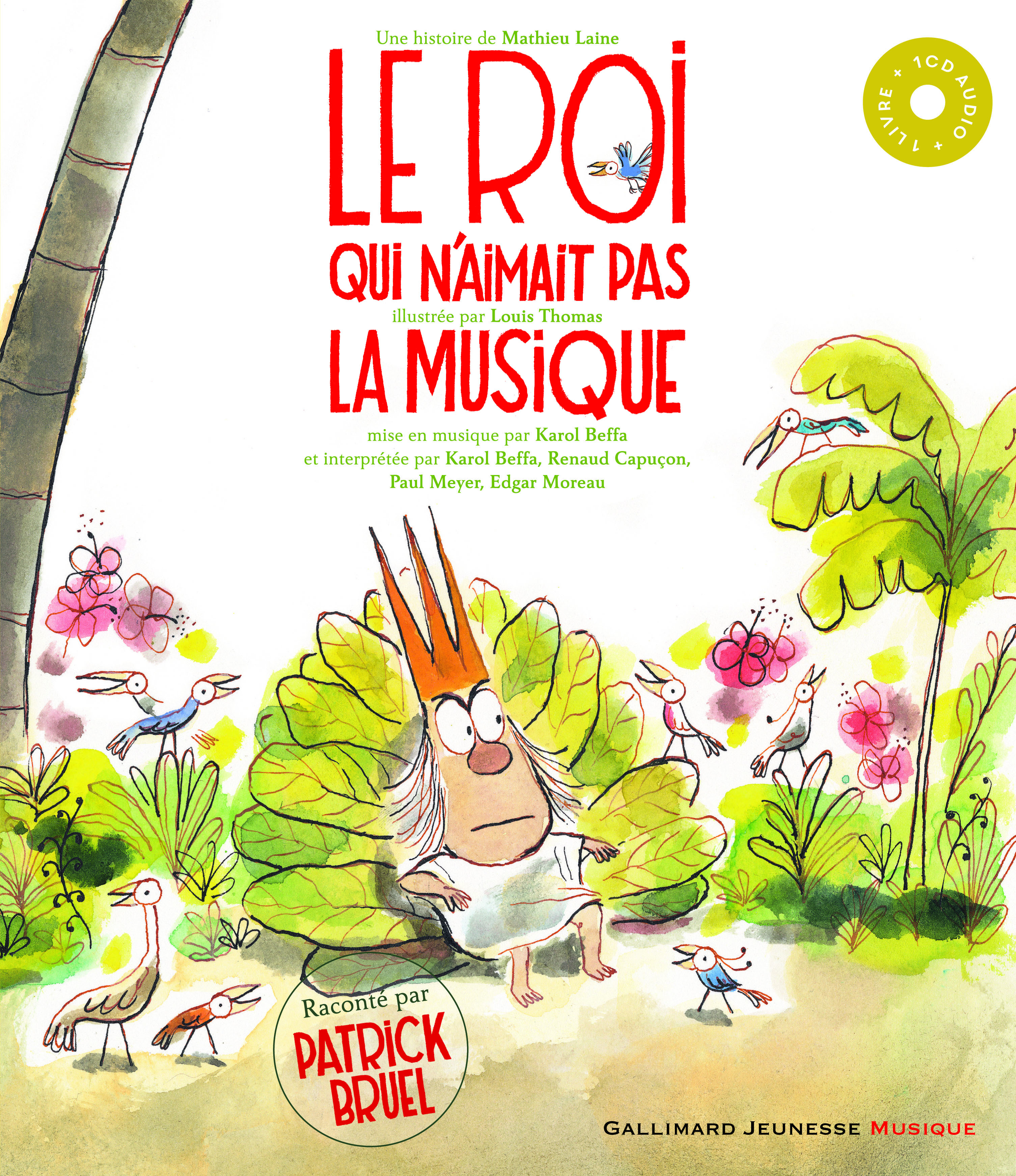 LE ROI QUI N-AIMAIT PAS LA MUSIQUE LIVRE-CD
