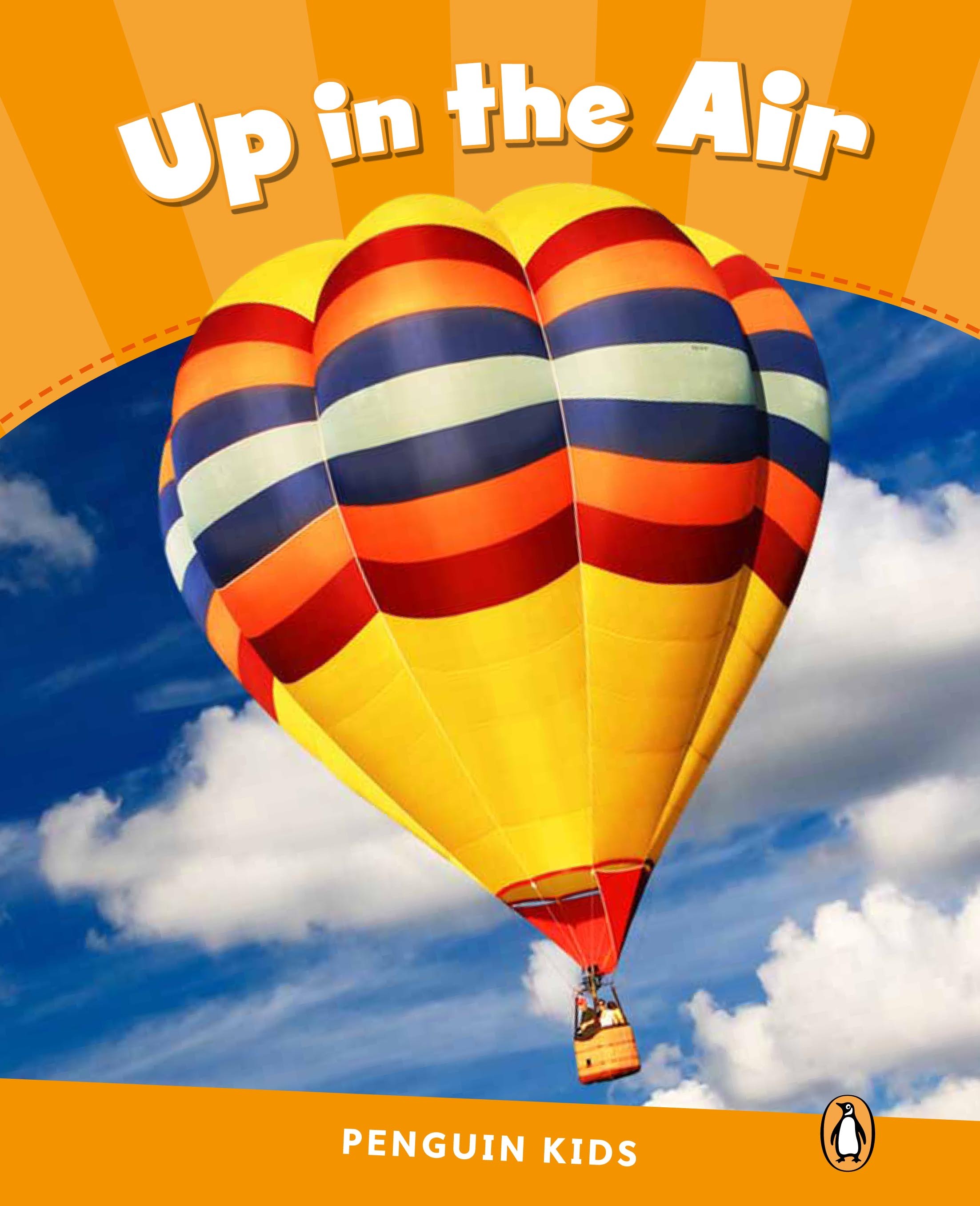UP IN THE AIR READER CLIL (PENGUIN KIDS NIVEAU 3)