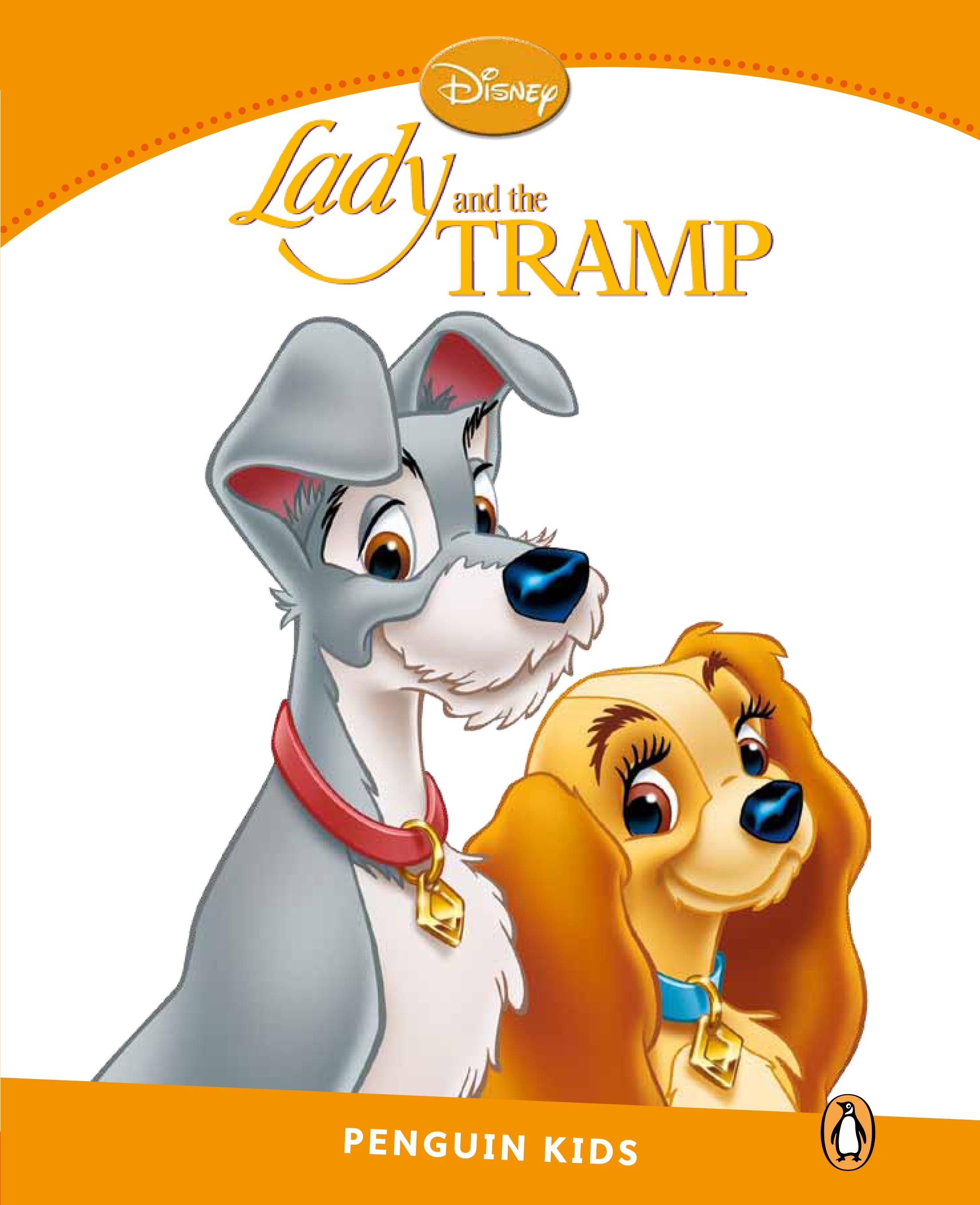 LADY AND THE TRAMP READER (PENGUIN KIDS NIVEAU 3)