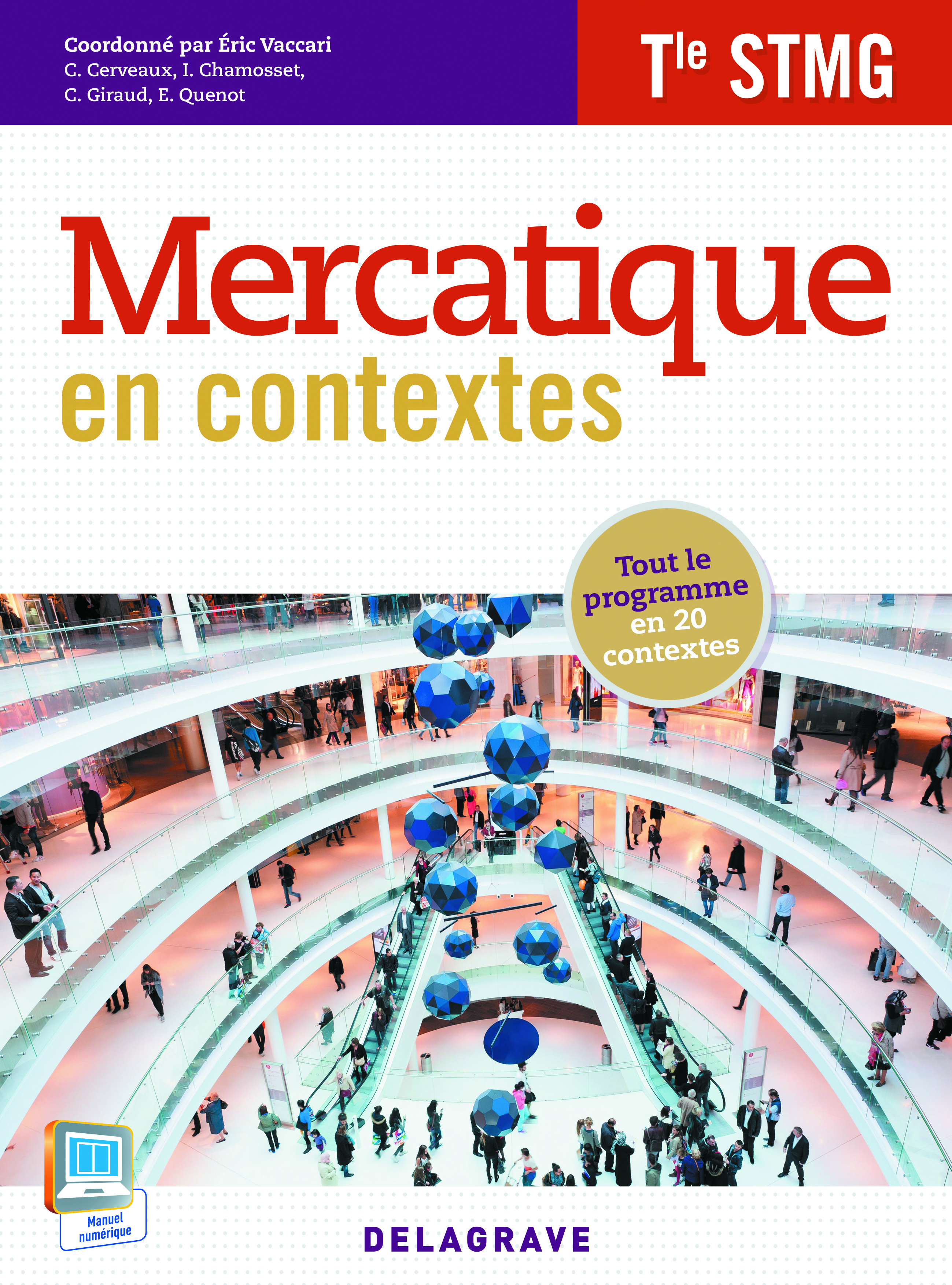 Mercatique Tle STMG - Tout le programme en 20 contextes (2015) - Pochette élève