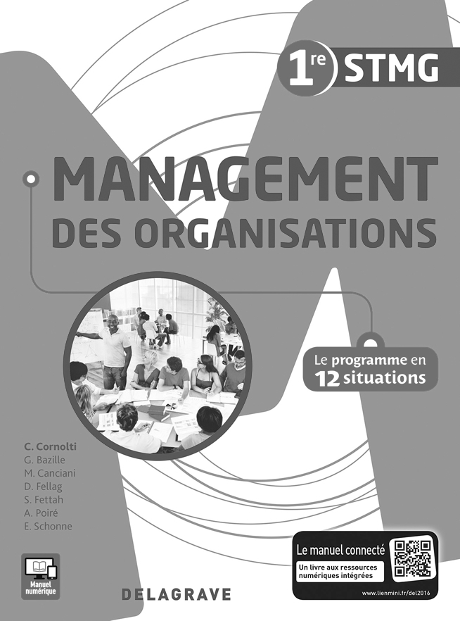 Management des organisations 1re STMG (2016) - Livre du professeur