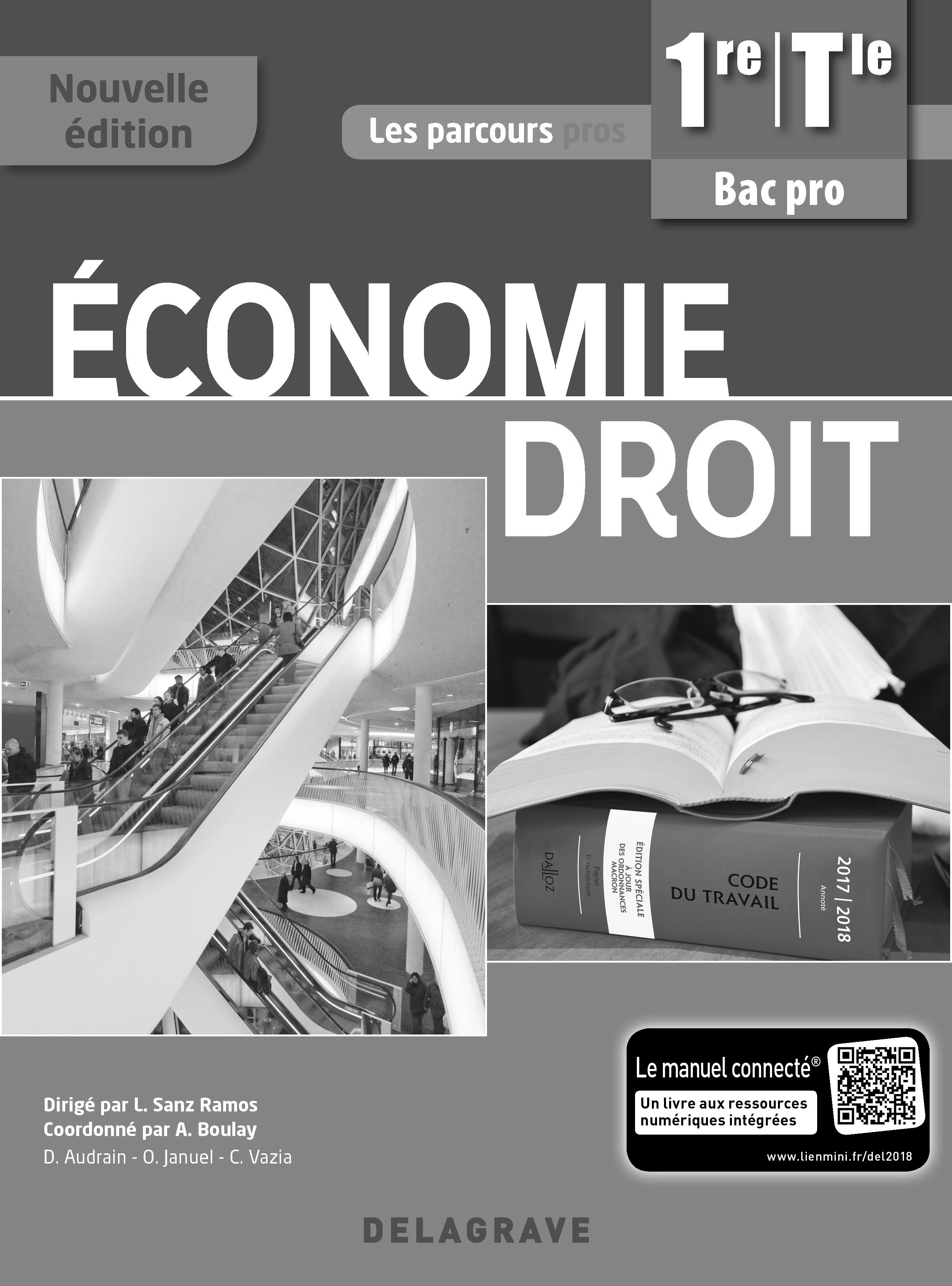 Economie Droit 1re, Tle Bac Pro (2018) - Spécimen enseignant avec corrigés inclus