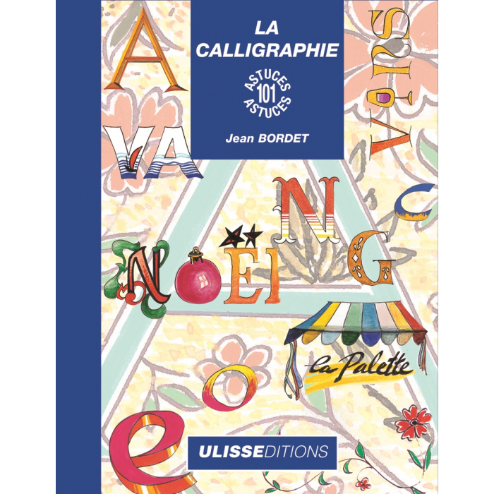 101 astuces calligraphie