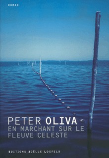 En marchant sur le fleuve céleste