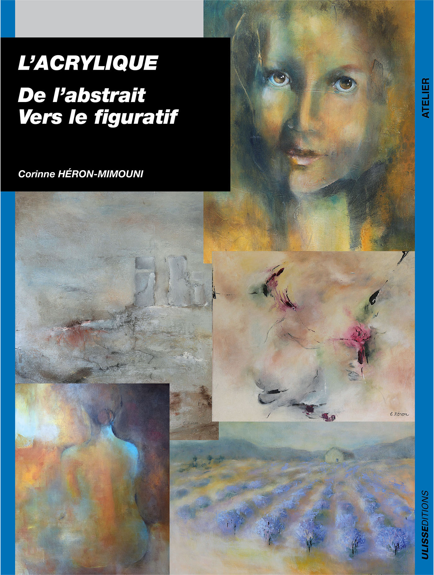 L'acrylique : de l'abstrait vers le figuratif