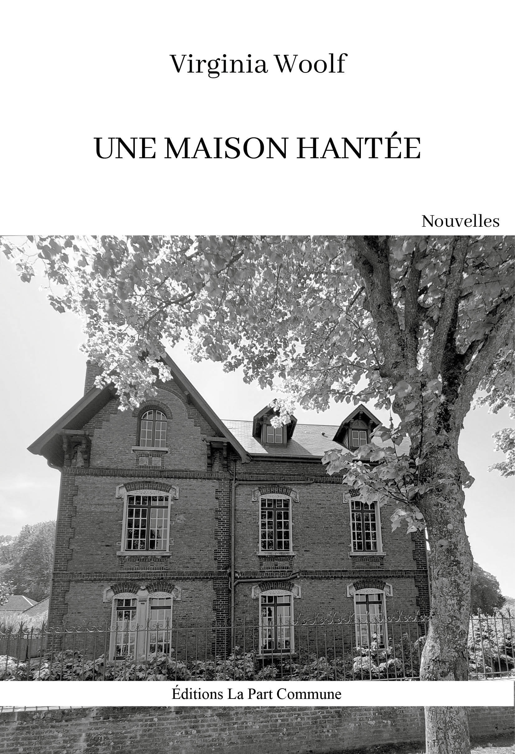 Une maison hantée