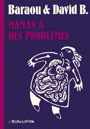 Maman a des problèmes