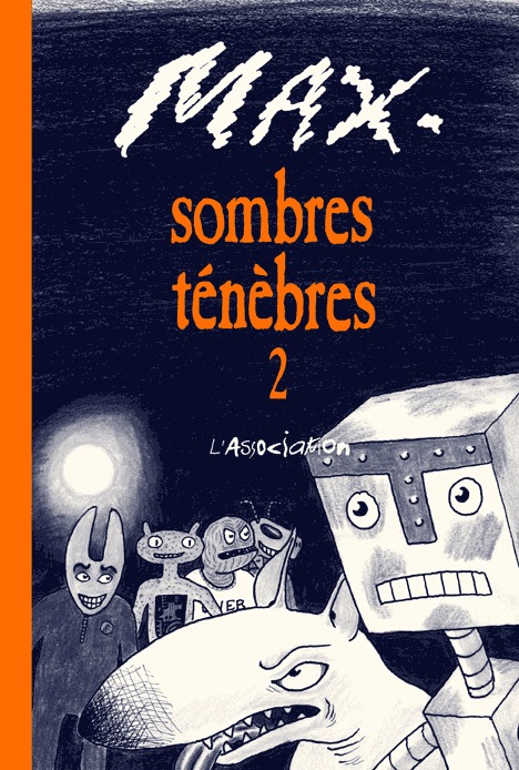 Sombres ténèbres 2