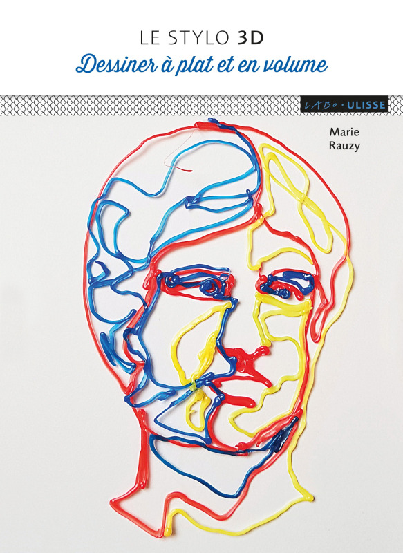 Le stylo 3D dessiner à plat et en volume