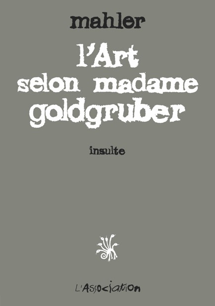 L' Art selon madame goldgruber