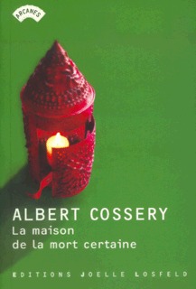LA MAISON DE LA MORT CERTAINE