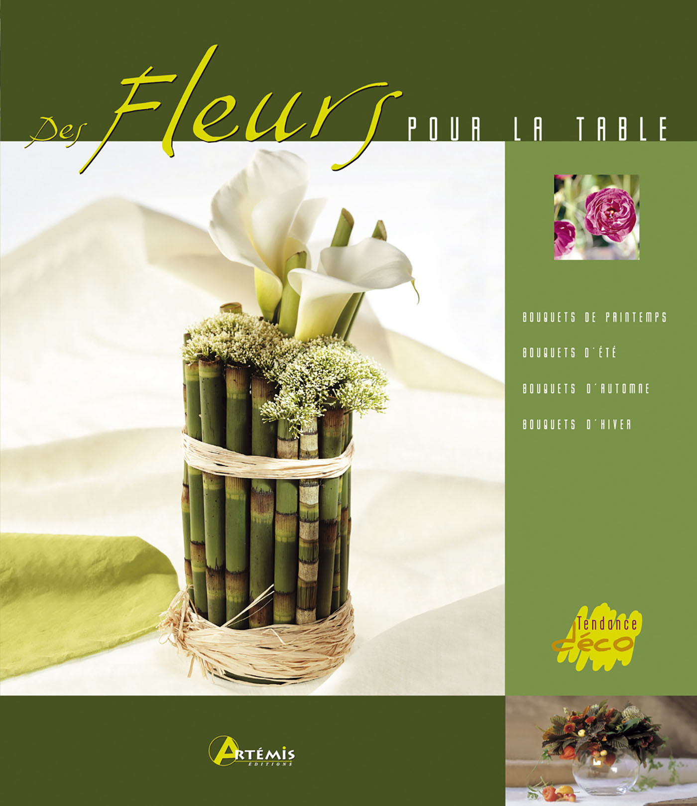 Fleurs pour la table
