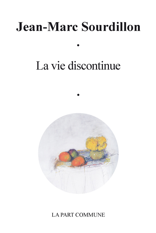 La Vie Discontinue